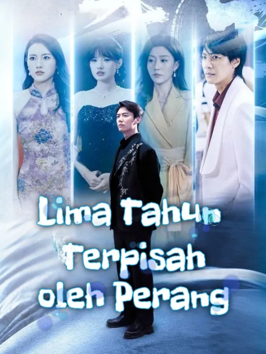 Lima Tahun Terpisah oleh Perang